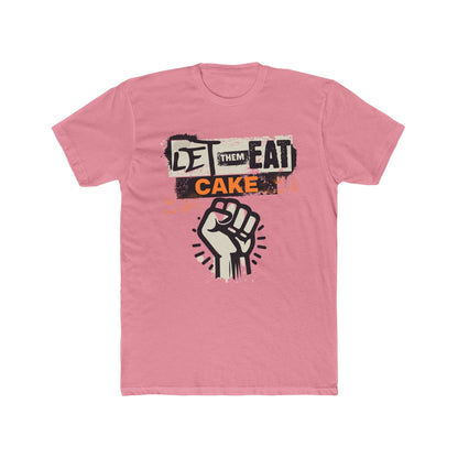 Let Them Eat Cake Unisex Cotton Crew Tee
