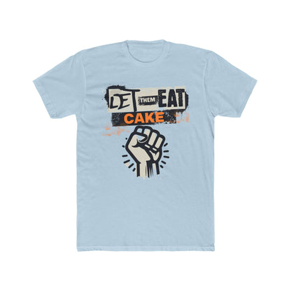 Let Them Eat Cake Unisex Cotton Crew Tee