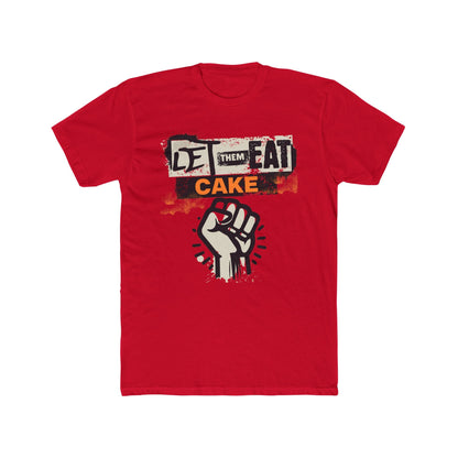 Let Them Eat Cake Unisex Cotton Crew Tee