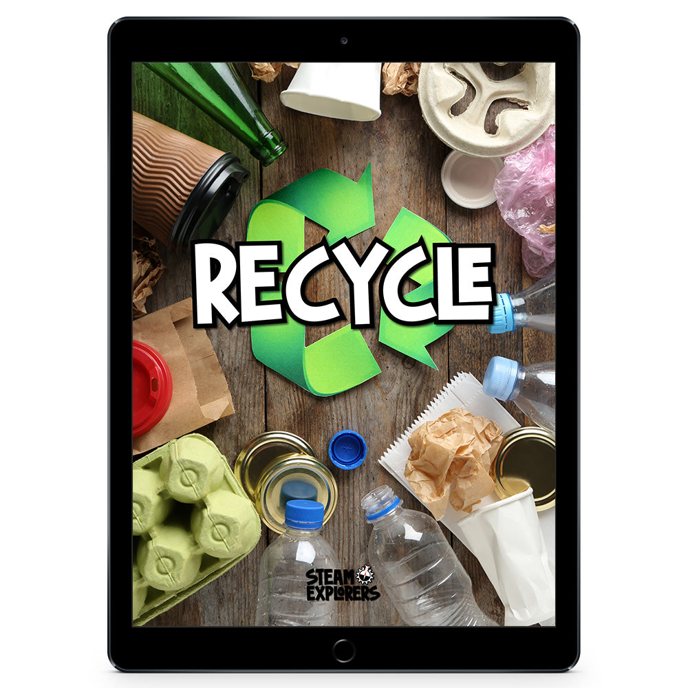 Recycle ebook for kids featuring fun STEAM activities and recycling lessons

