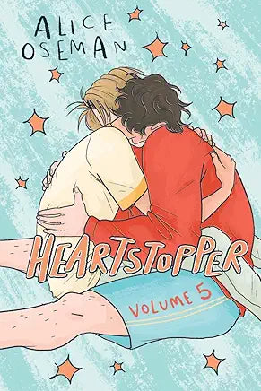 Cover of Heartstopper Volume 5 graphic novel by Alice Oseman

